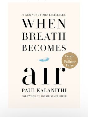 When Breath Becomes Air by Paul Kalanithi - White hardcover, bestseller